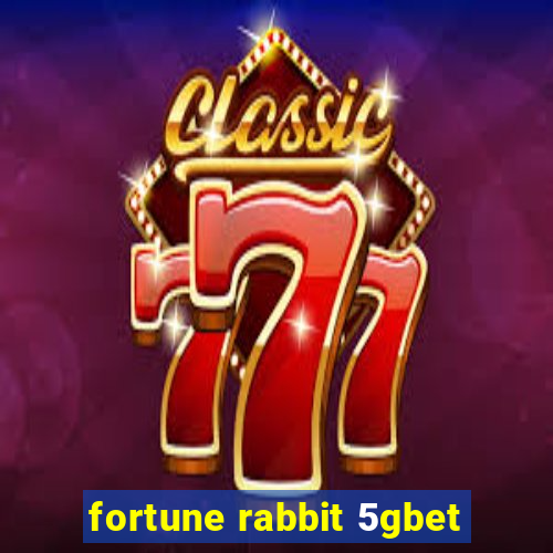 fortune rabbit 5gbet